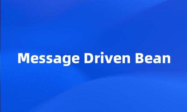 Message Driven Bean