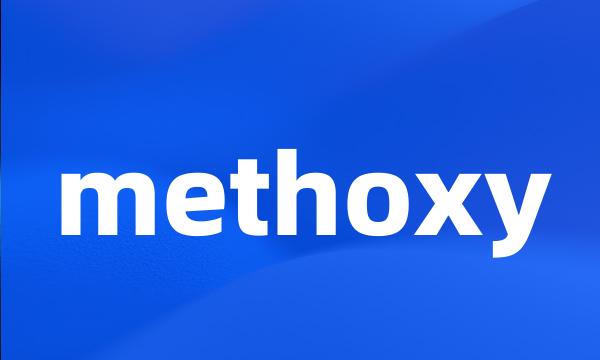 methoxy