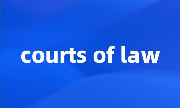 courts of law