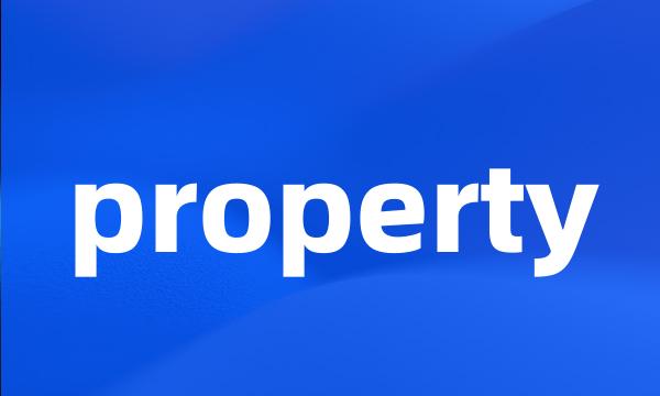 property