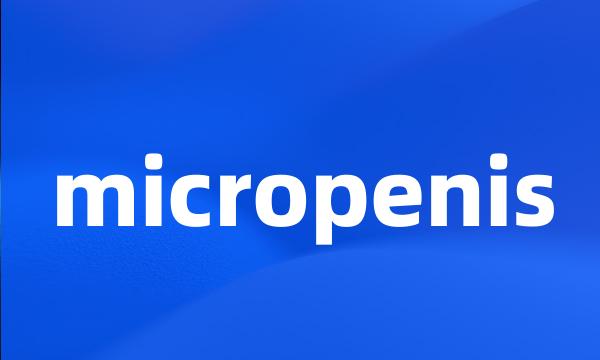 micropenis