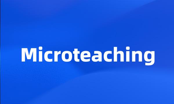 Microteaching