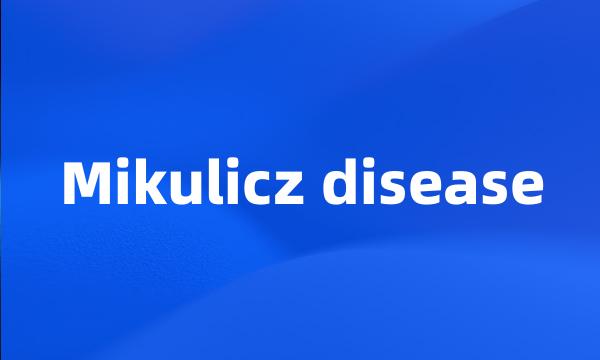 Mikulicz disease