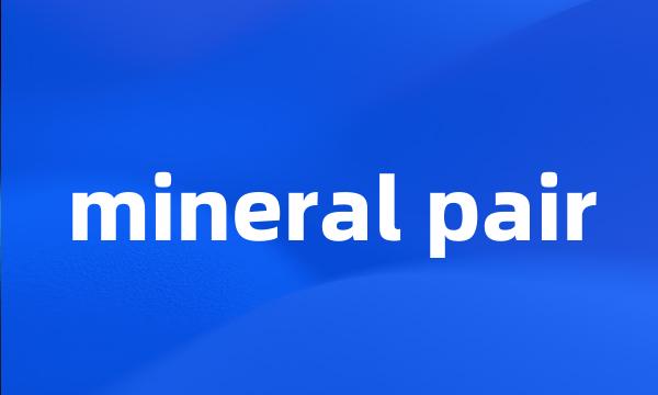 mineral pair