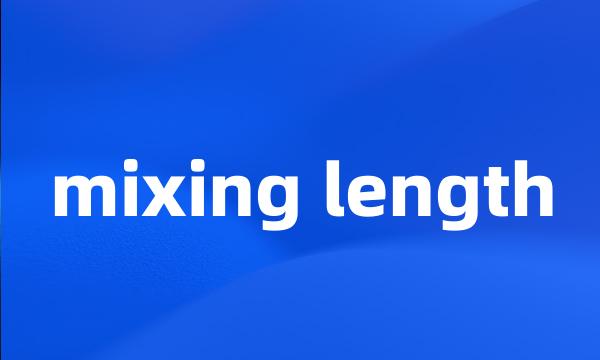 mixing length