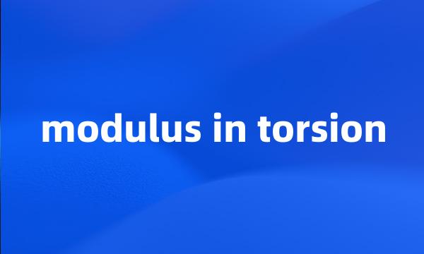 modulus in torsion