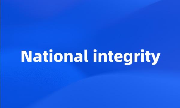 National integrity