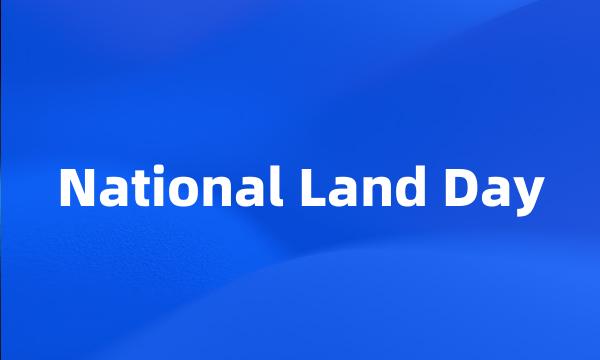 National Land Day