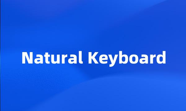 Natural Keyboard