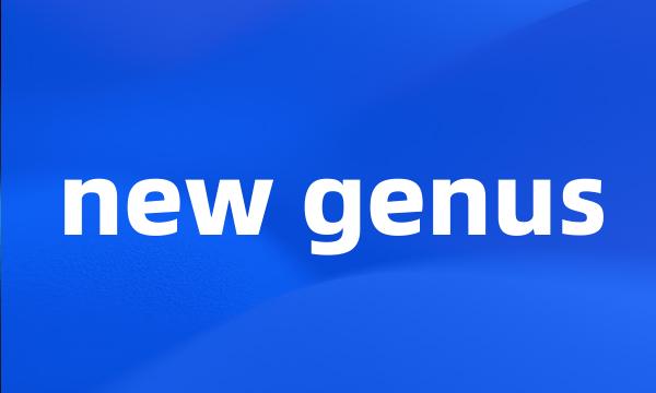 new genus