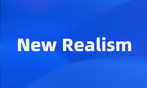 New Realism