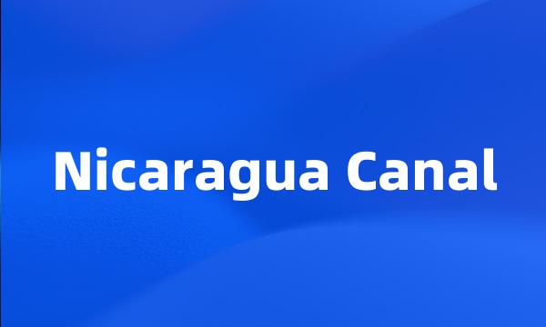 Nicaragua Canal