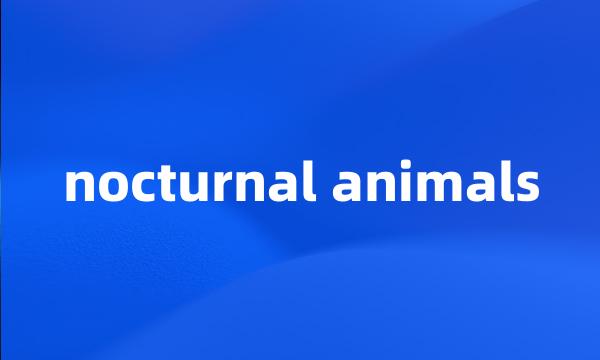 nocturnal animals