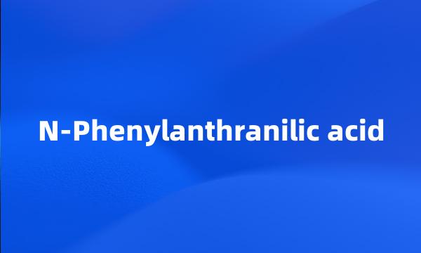 N-Phenylanthranilic acid