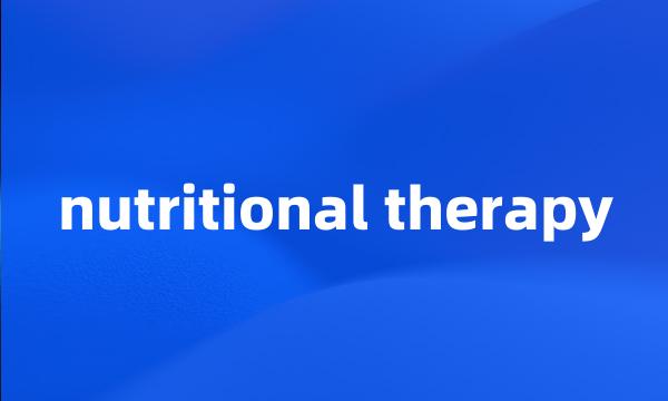 nutritional therapy