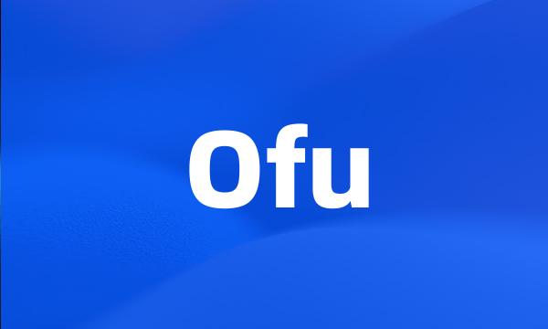 Ofu