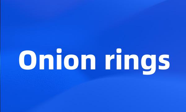 Onion rings