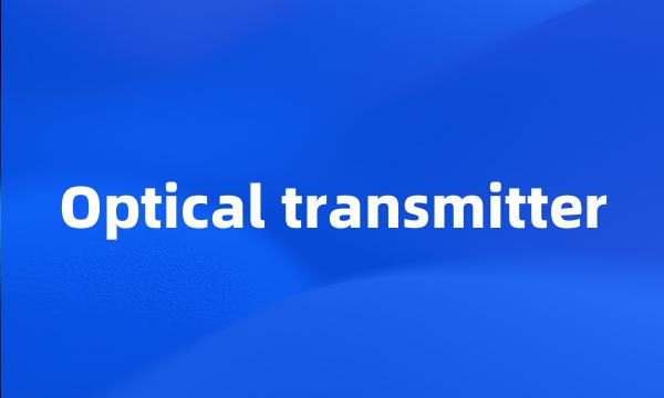 Optical transmitter