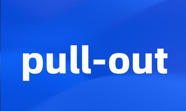 pull-out