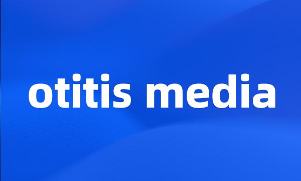 otitis media