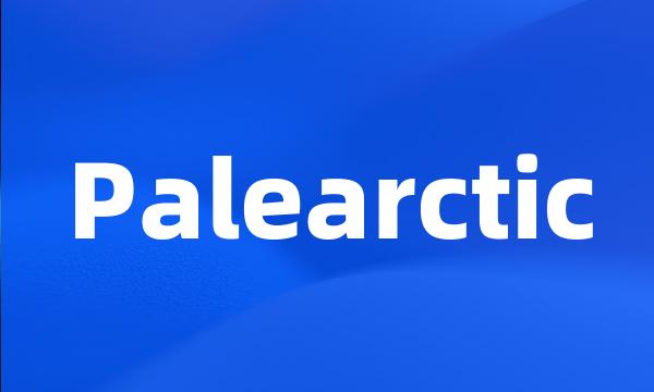 Palearctic