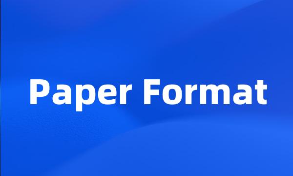 Paper Format