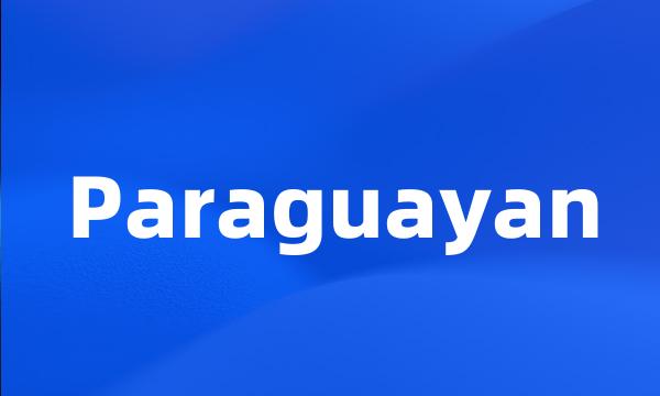 Paraguayan