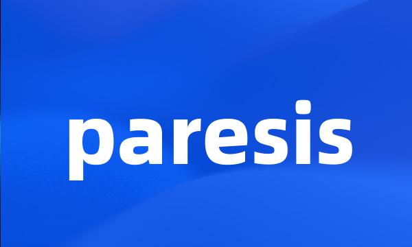 paresis