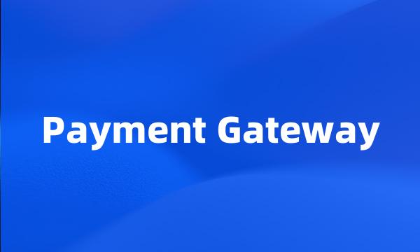 Payment Gateway