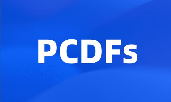 PCDFs