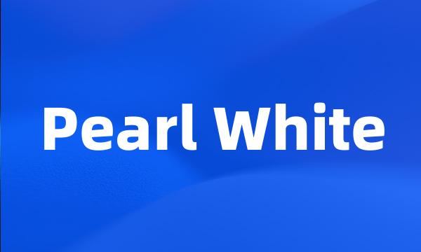 Pearl White