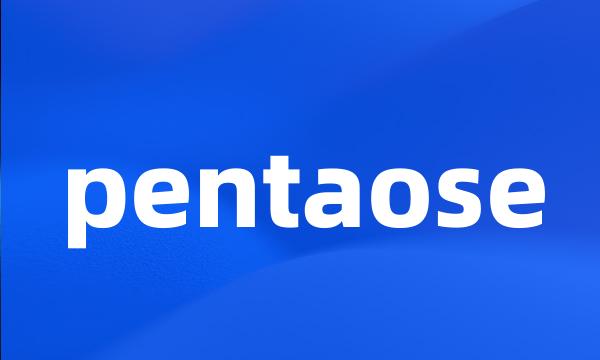 pentaose