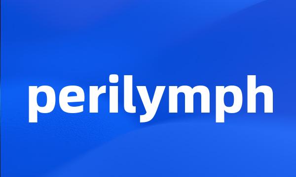 perilymph