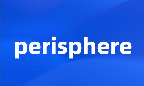 perisphere