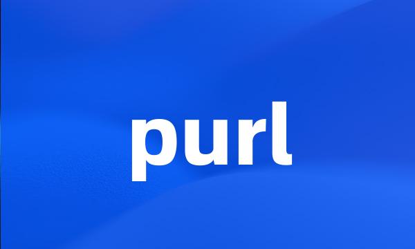 purl