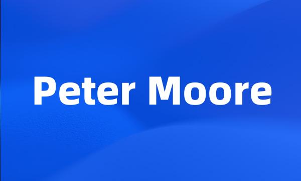 Peter Moore