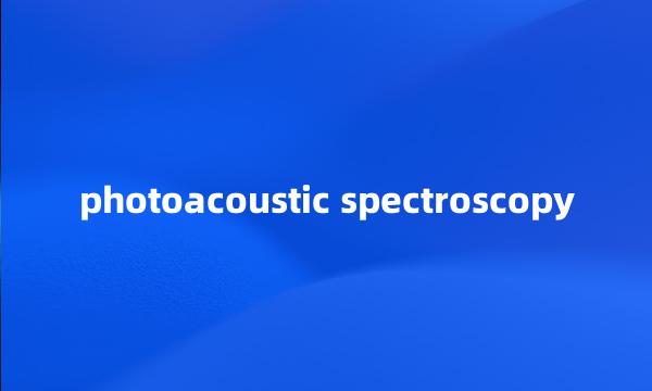 photoacoustic spectroscopy