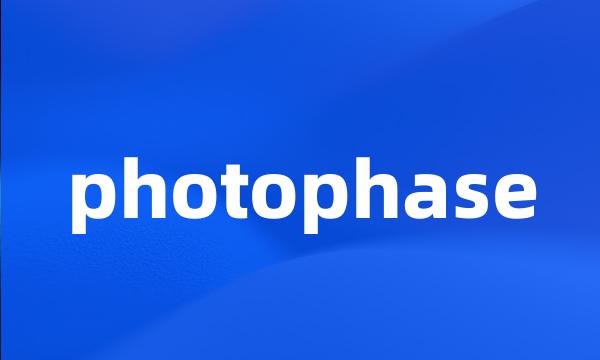 photophase