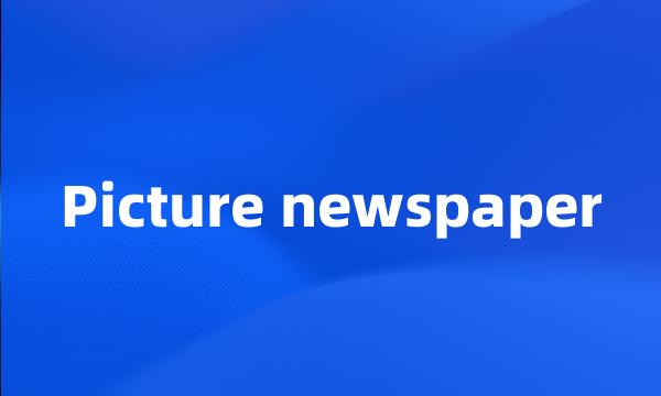 Picture newspaper