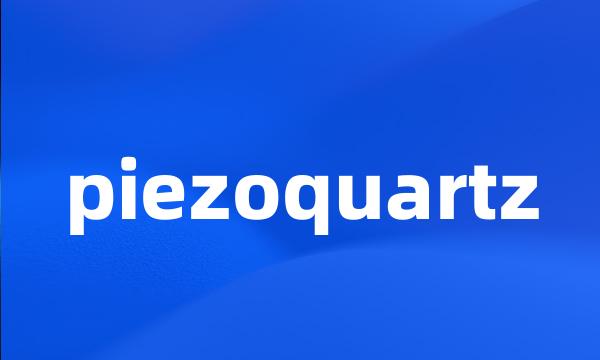 piezoquartz