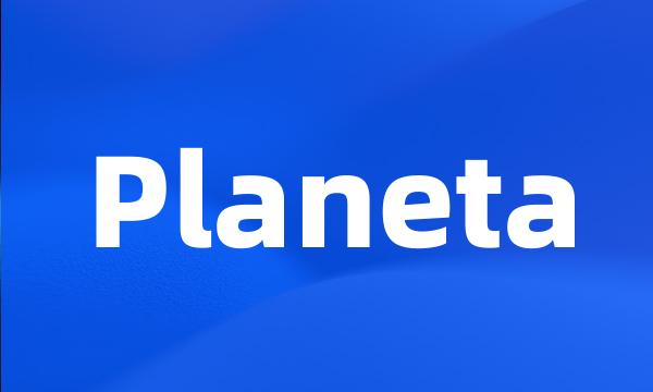 Planeta