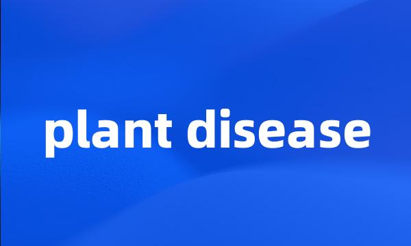 plant disease