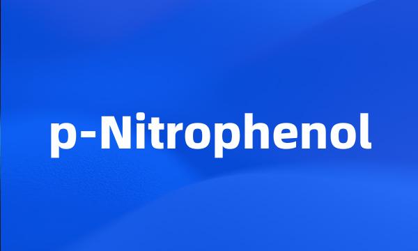 p-Nitrophenol