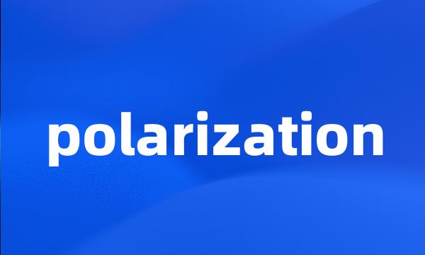 polarization