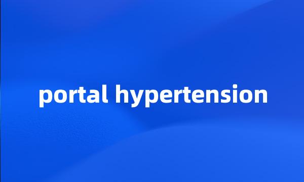 portal hypertension