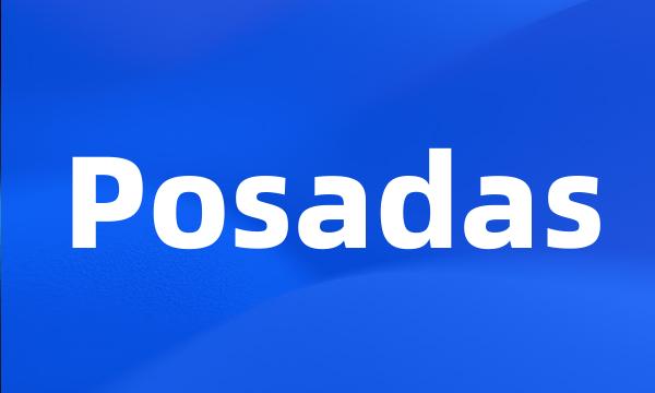 Posadas