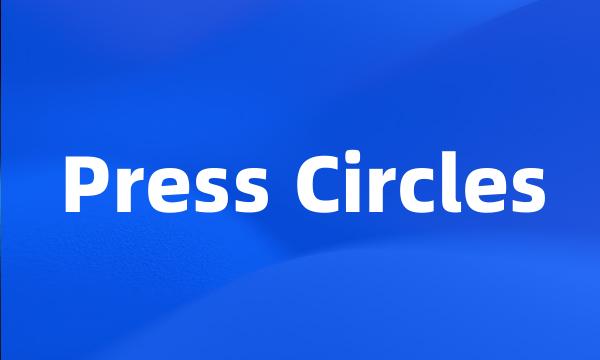 Press Circles