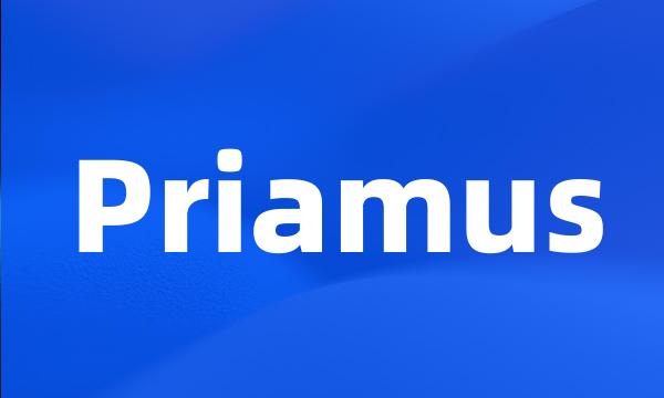 Priamus