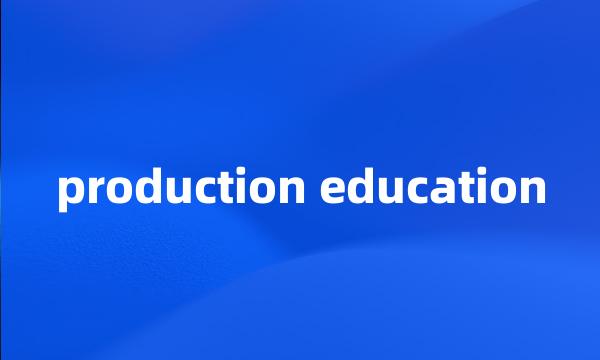 production education