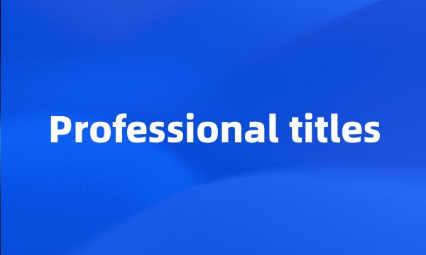 Professional titles